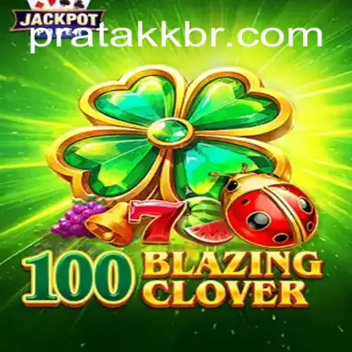 Discover the Exciting World of 100BlazingClover: Brazil's Most Trusted Online Casino